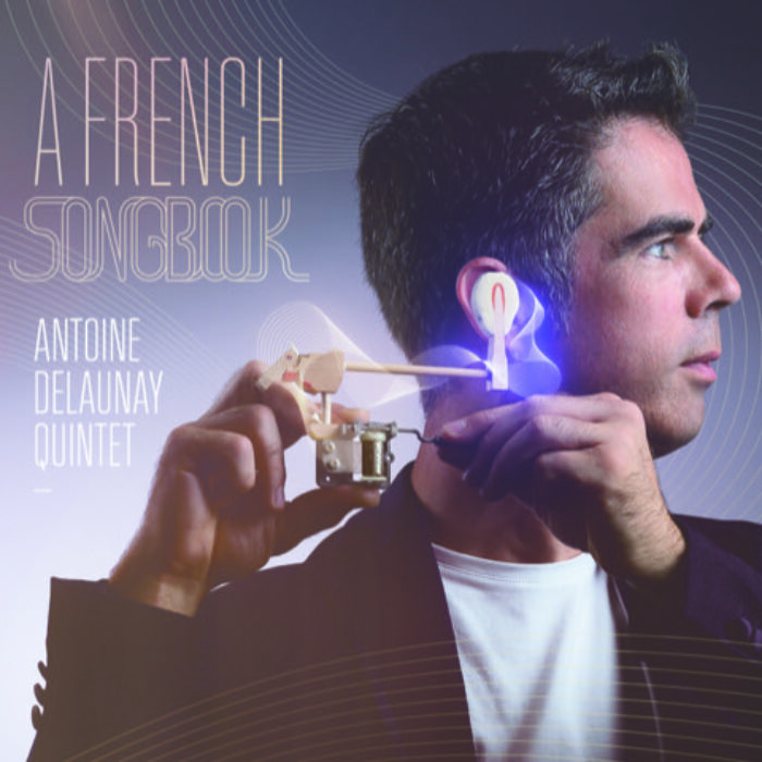 Antoine Delaunay Quintet - Sunset Sunside
