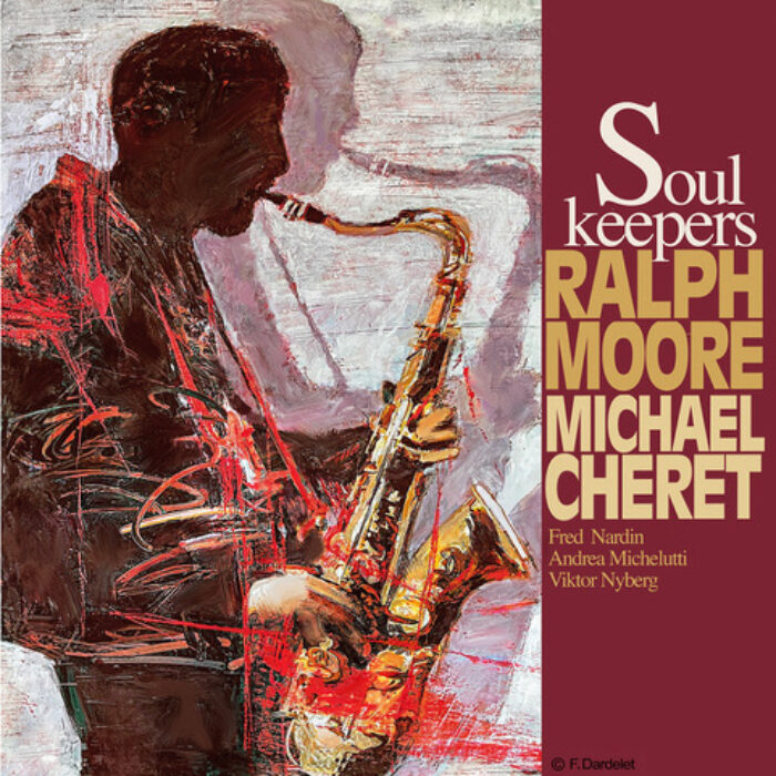 Ralph Moore Quintet ft Mike Cheret - Sunset Sunside